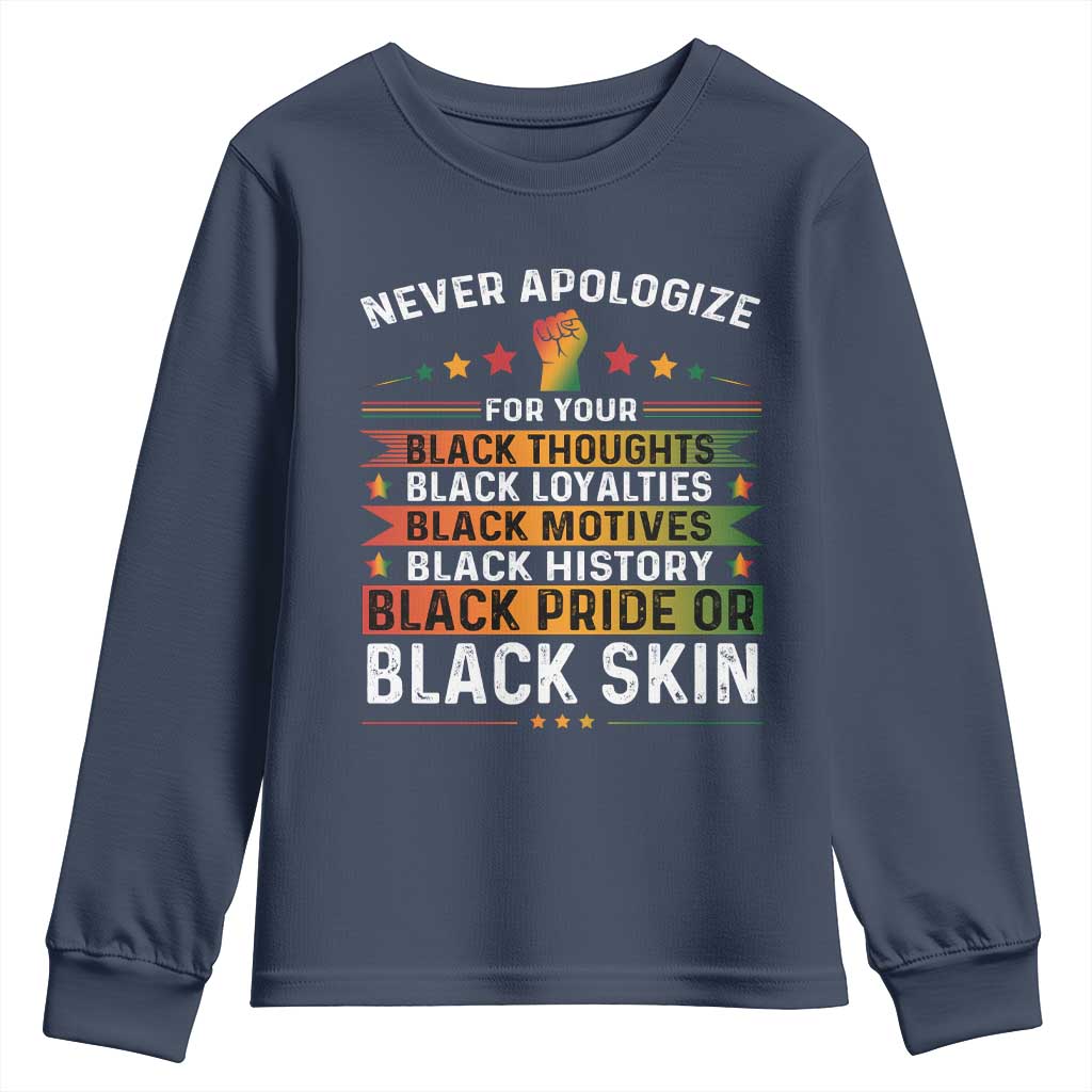 Black Pride Youth Sweatshirt Never Apologize For Your Blackness Black History Month