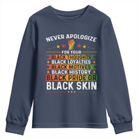 Black Pride Youth Sweatshirt Never Apologize For Your Blackness Black History Month
