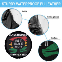 Black History Inspirational Spare Tire Cover Live It Learn It Make It