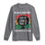 Black History Inspirational Long Sleeve Shirt Live It Learn It Make It