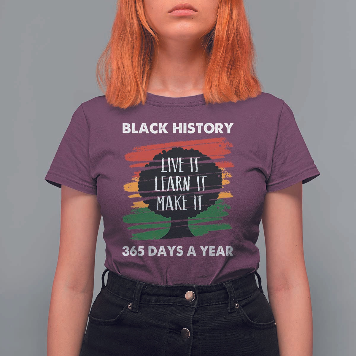 Black History Inspirational T Shirt For Women Live It Learn It Make It