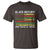 Black History Month T Shirt Live It Learn It Make It African American