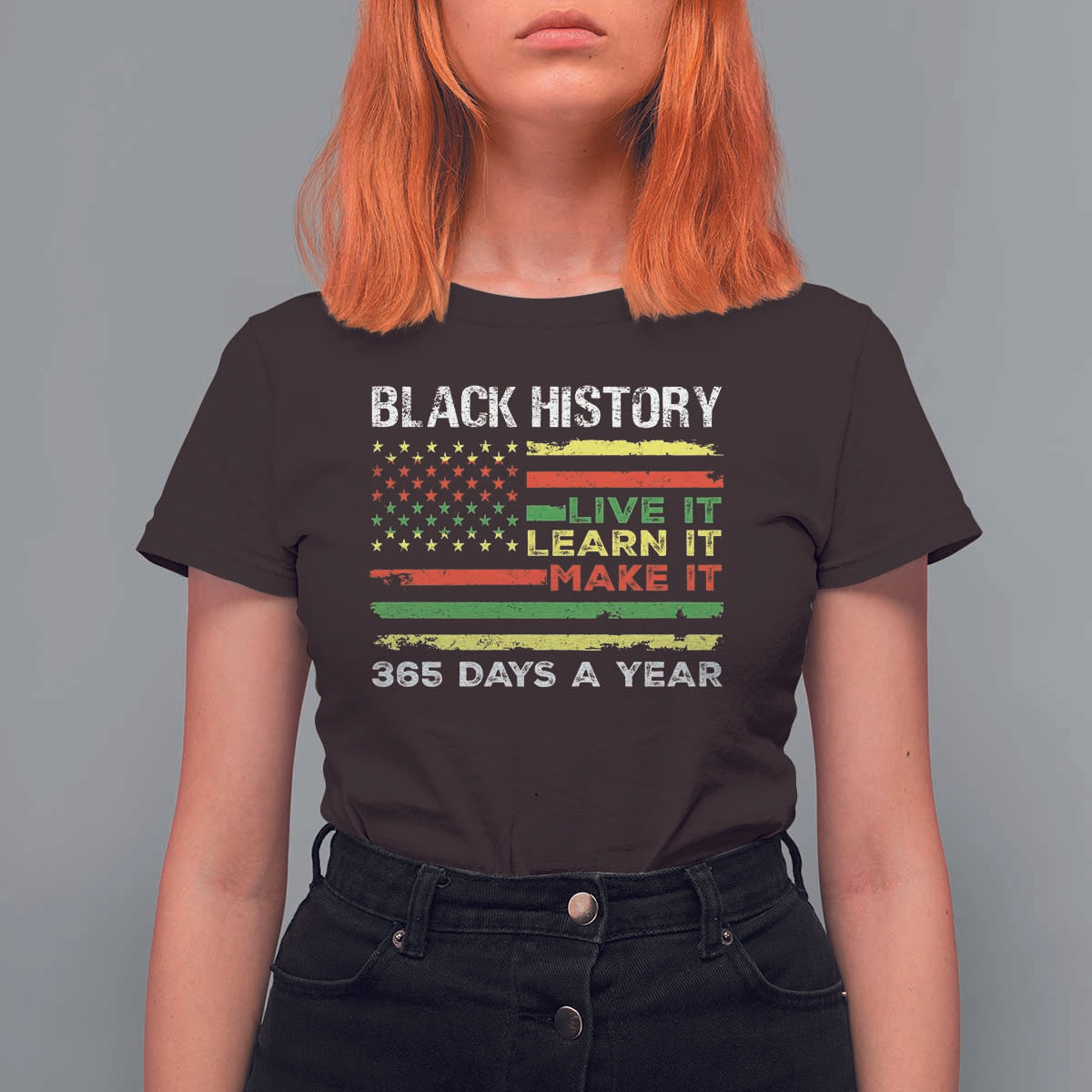 Black History Month T Shirt For Women Live It Learn It Make It African American
