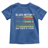 Black History Month Toddler T Shirt Live It Learn It Make It African American