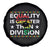 Black History Month Spare Tire Cover Equality Is Greater Than Division