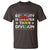 Black History Month T Shirt Equality Is Greater Than Division