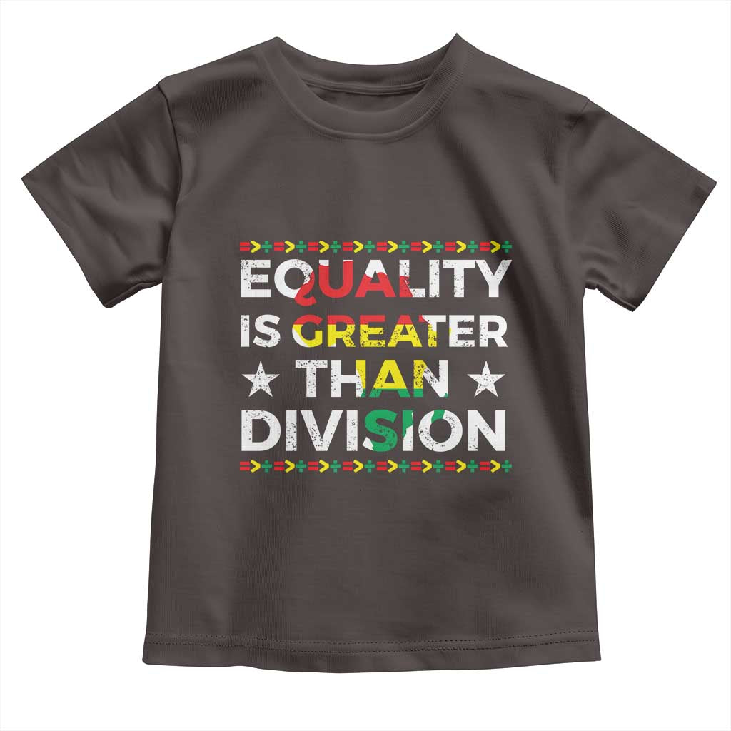 Black History Month Toddler T Shirt Equality Is Greater Than Division