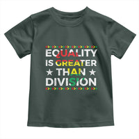 Black History Month Toddler T Shirt Equality Is Greater Than Division
