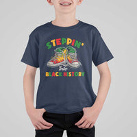 Stepping Into Black History Month T Shirt For Kid