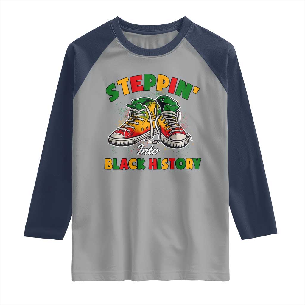 Stepping Into Black History Month Raglan Shirt