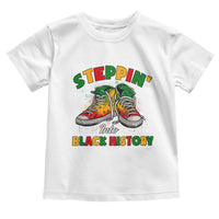 Stepping Into Black History Month Toddler T Shirt