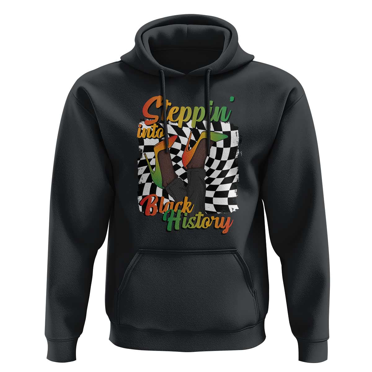 Stepping Into Black History Month Hoodie African American Women Melanin Pride
