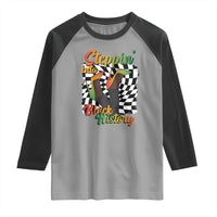 Stepping Into Black History Month Raglan Shirt African American Women Melanin Pride
