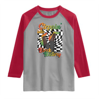 Stepping Into Black History Month Raglan Shirt African American Women Melanin Pride