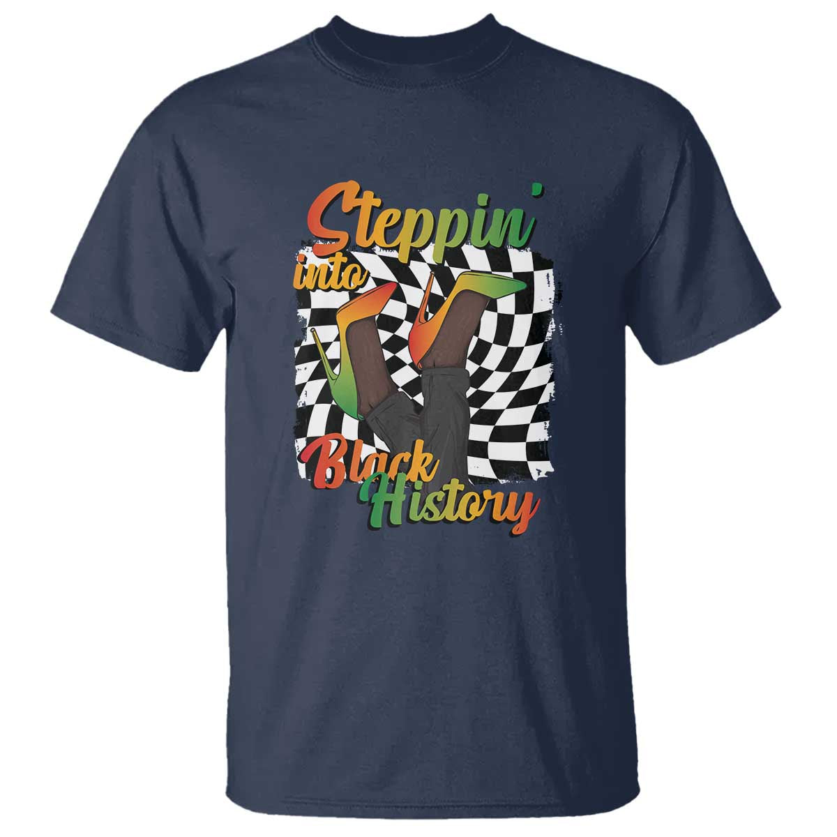 Stepping Into Black History Month T Shirt African American Women Melanin Pride