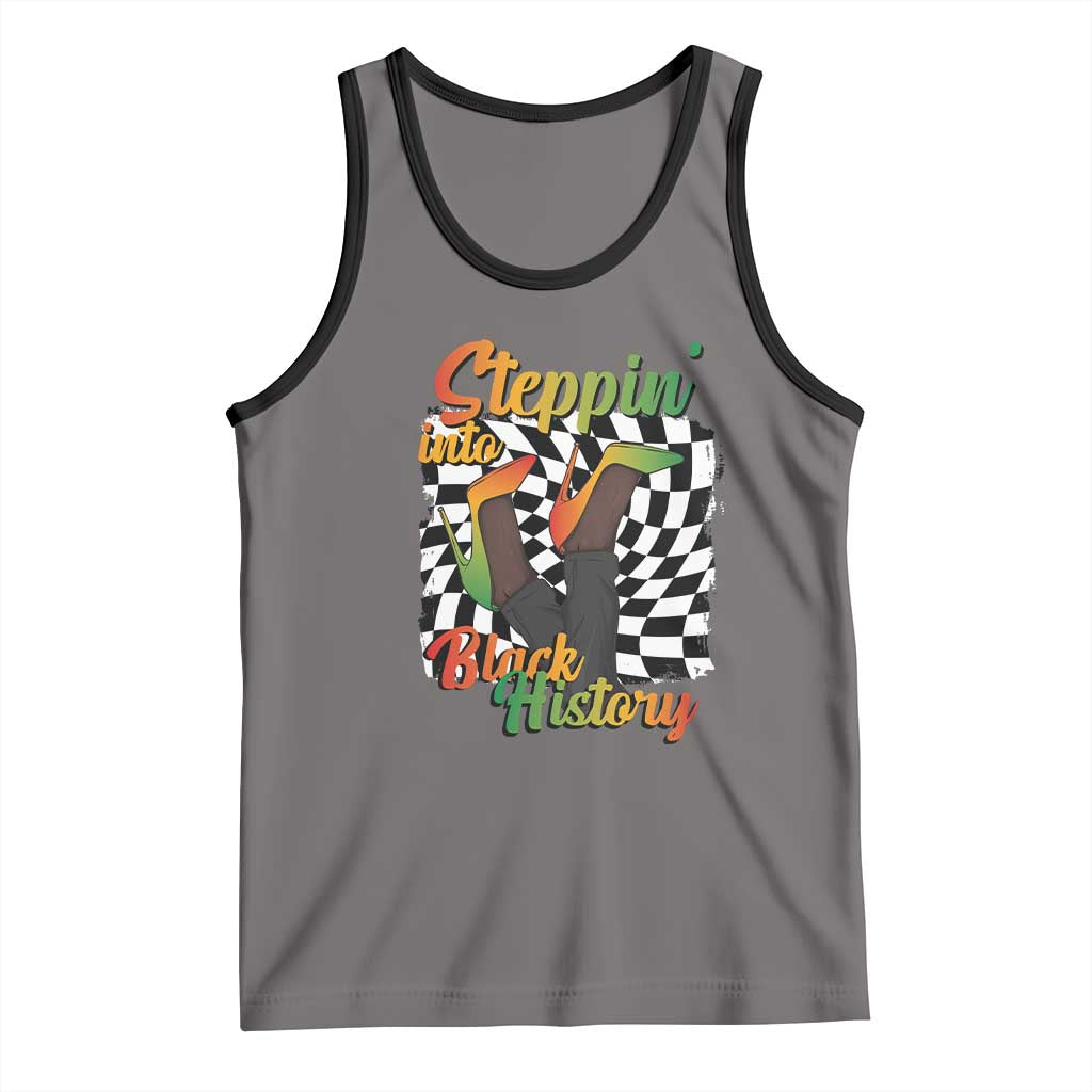 Stepping Into Black History Month Tank Top African American Women Melanin Pride