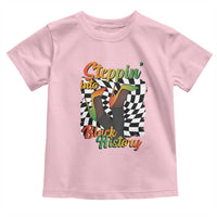 Stepping Into Black History Month Toddler T Shirt African American Women Melanin Pride