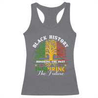 Black History Racerback Tank Top Honoring The Past Inspiring The Future