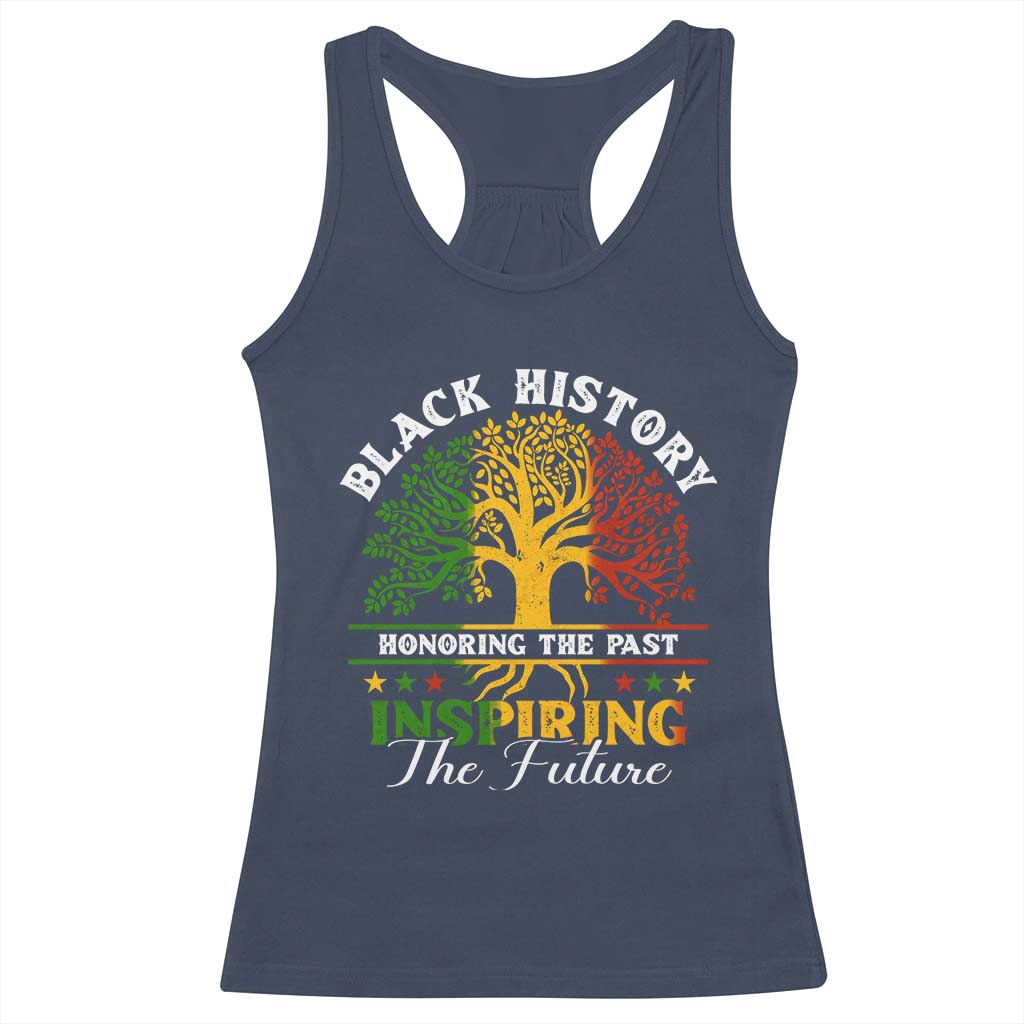 Black History Racerback Tank Top Honoring The Past Inspiring The Future