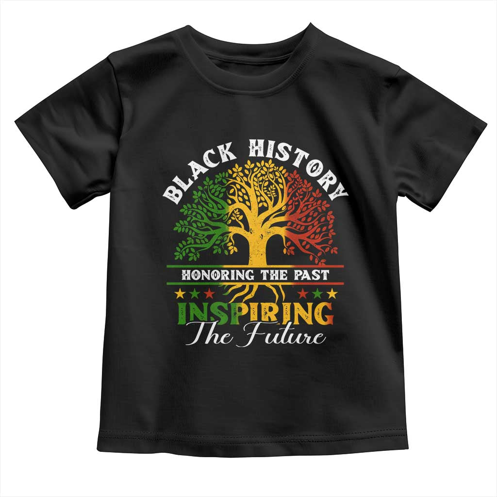 Black History Toddler T Shirt Honoring The Past Inspiring The Future