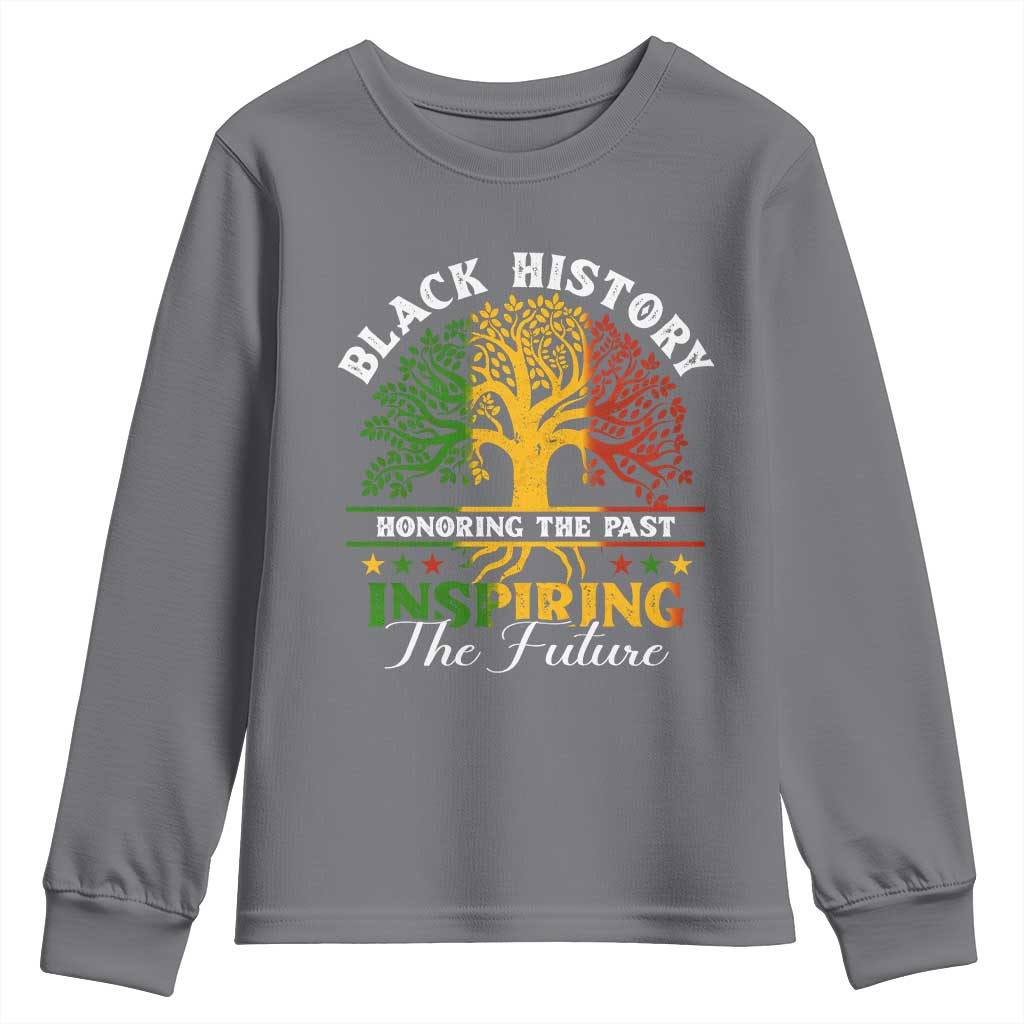 Black History Youth Sweatshirt Honoring The Past Inspiring The Future