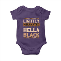 Melanin African Pride Baby Onesie Lightly Melanated Hella Black Black History