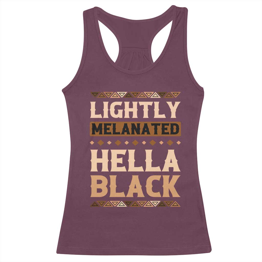 Melanin African Pride Racerback Tank Top Lightly Melanated Hella Black Black History