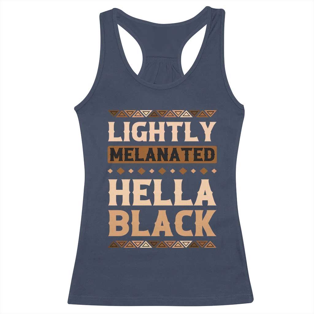 Melanin African Pride Racerback Tank Top Lightly Melanated Hella Black Black History