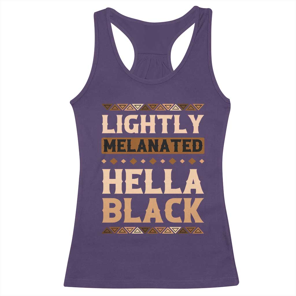 Melanin African Pride Racerback Tank Top Lightly Melanated Hella Black Black History