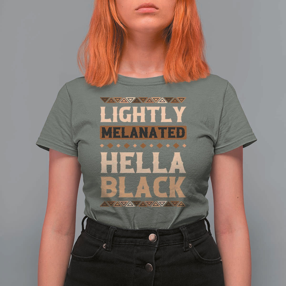 Melanin African Pride T Shirt For Women Lightly Melanated Hella Black Black History