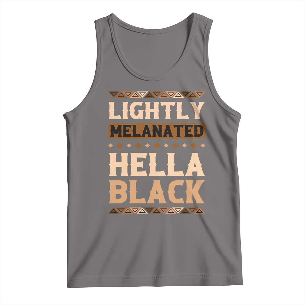 Melanin African Pride Tank Top Lightly Melanated Hella Black Black History