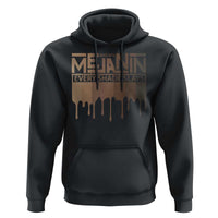 Melanin African Pride Hoodie Made With Melanin Every Shade Slays