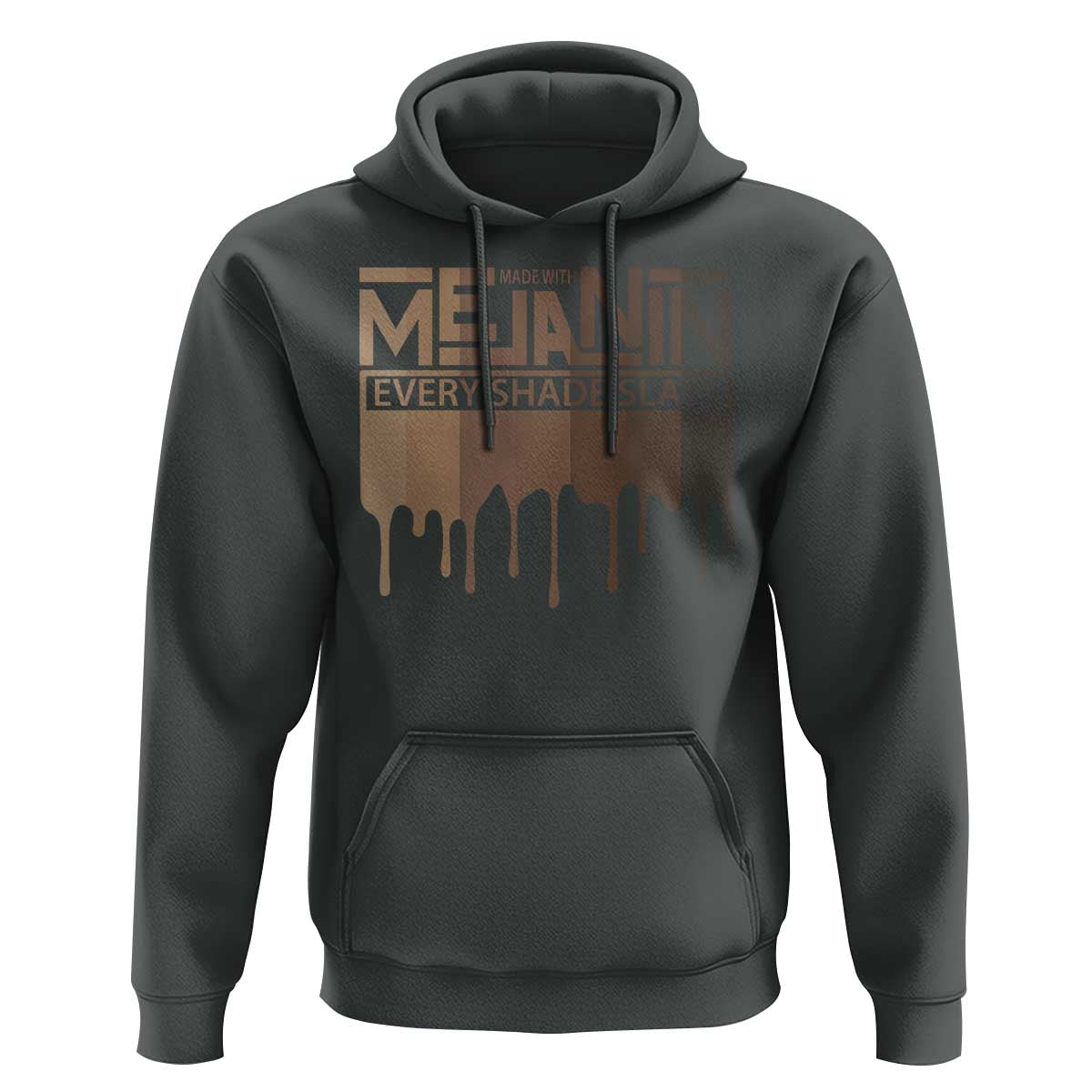 Melanin African Pride Hoodie Made With Melanin Every Shade Slays