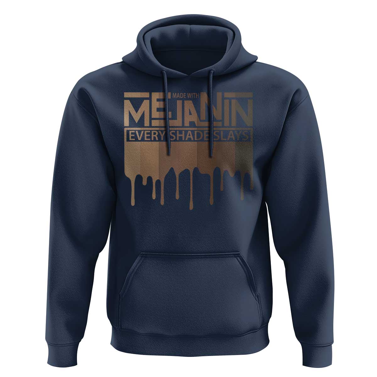 Melanin African Pride Hoodie Made With Melanin Every Shade Slays