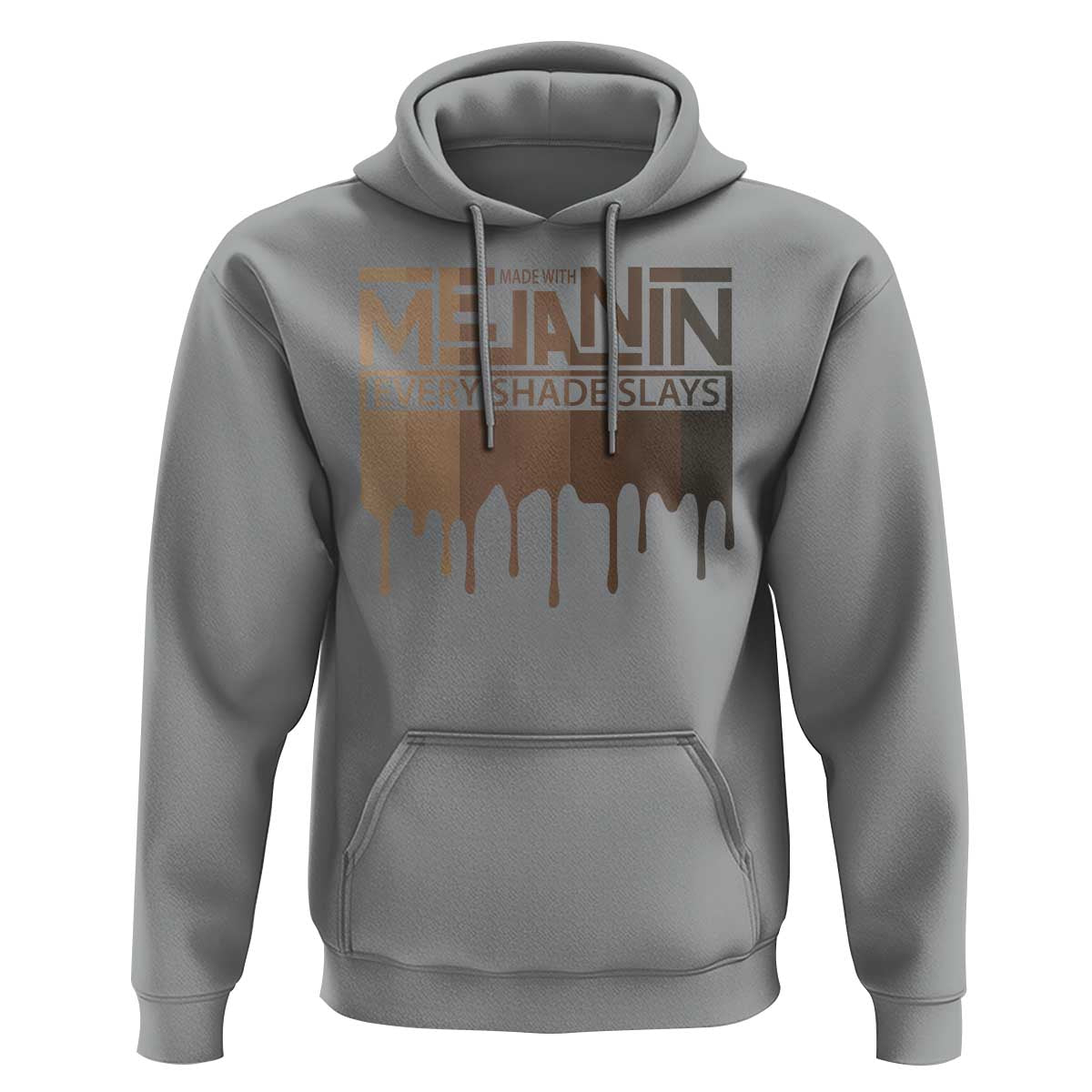 Melanin African Pride Hoodie Made With Melanin Every Shade Slays