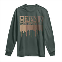 Melanin African Pride Long Sleeve Shirt Made With Melanin Every Shade Slays