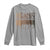 Melanin African Pride Long Sleeve Shirt Made With Melanin Every Shade Slays