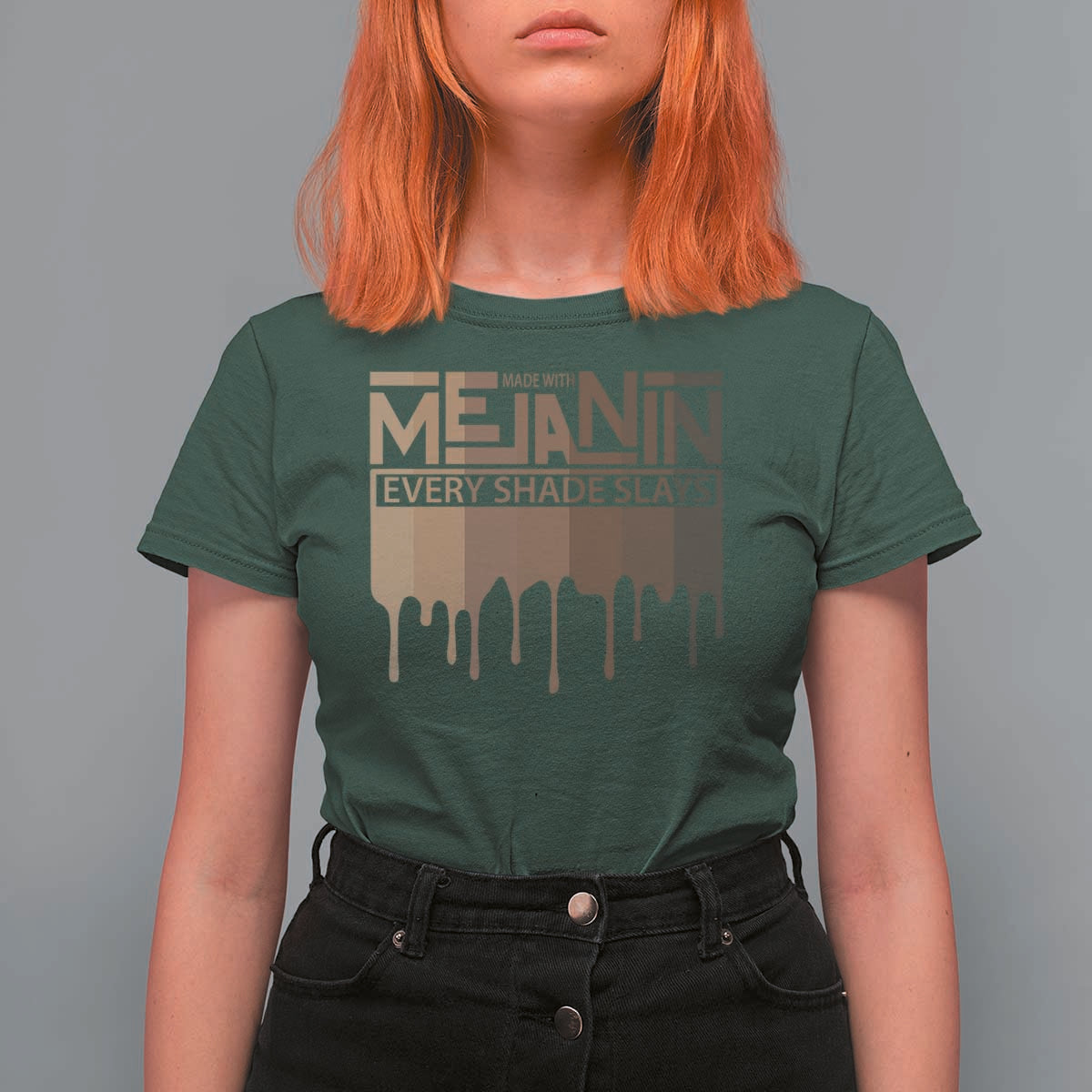Melanin African Pride T Shirt For Women Made With Melanin Every Shade Slays