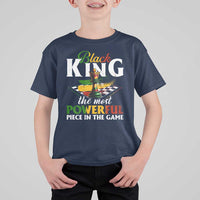 Black Pride T Shirt For Kid Black King The Most Powerful Piece In The Game