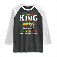Black Pride Raglan Shirt Black King The Most Powerful Piece In The Game
