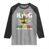 Black Pride Raglan Shirt Black King The Most Powerful Piece In The Game