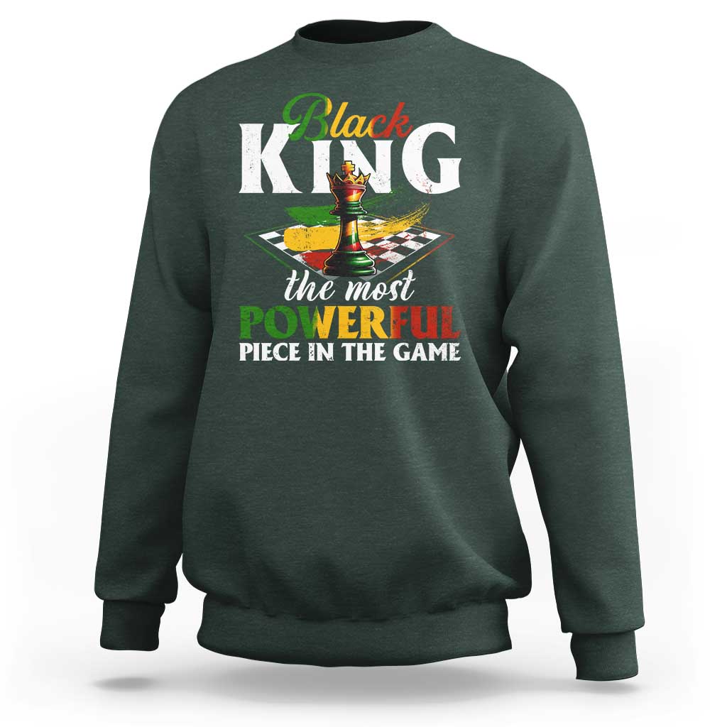 Black Pride Sweatshirt Black King The Most Powerful Piece In The Game