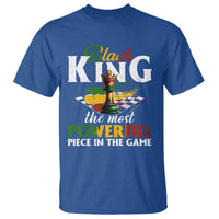 Black Pride T Shirt Black King The Most Powerful Piece In The Game