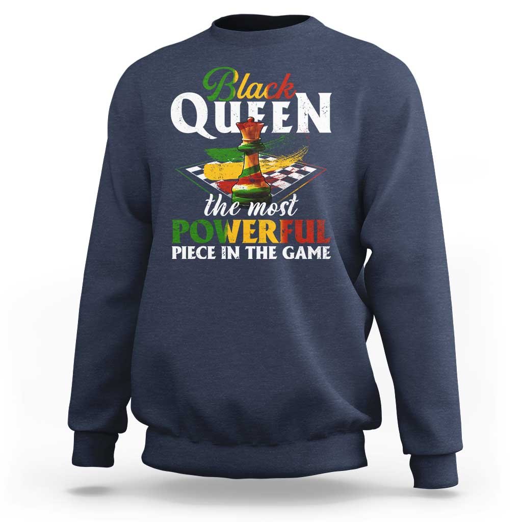 Black Pride Sweatshirt Black Queen The Most Powerful Piece In The Game