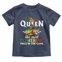 Black Pride Toddler T Shirt Black Queen The Most Powerful Piece In The Game