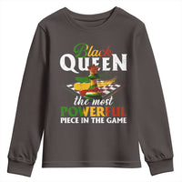 Black Pride Youth Sweatshirt Black Queen The Most Powerful Piece In The Game