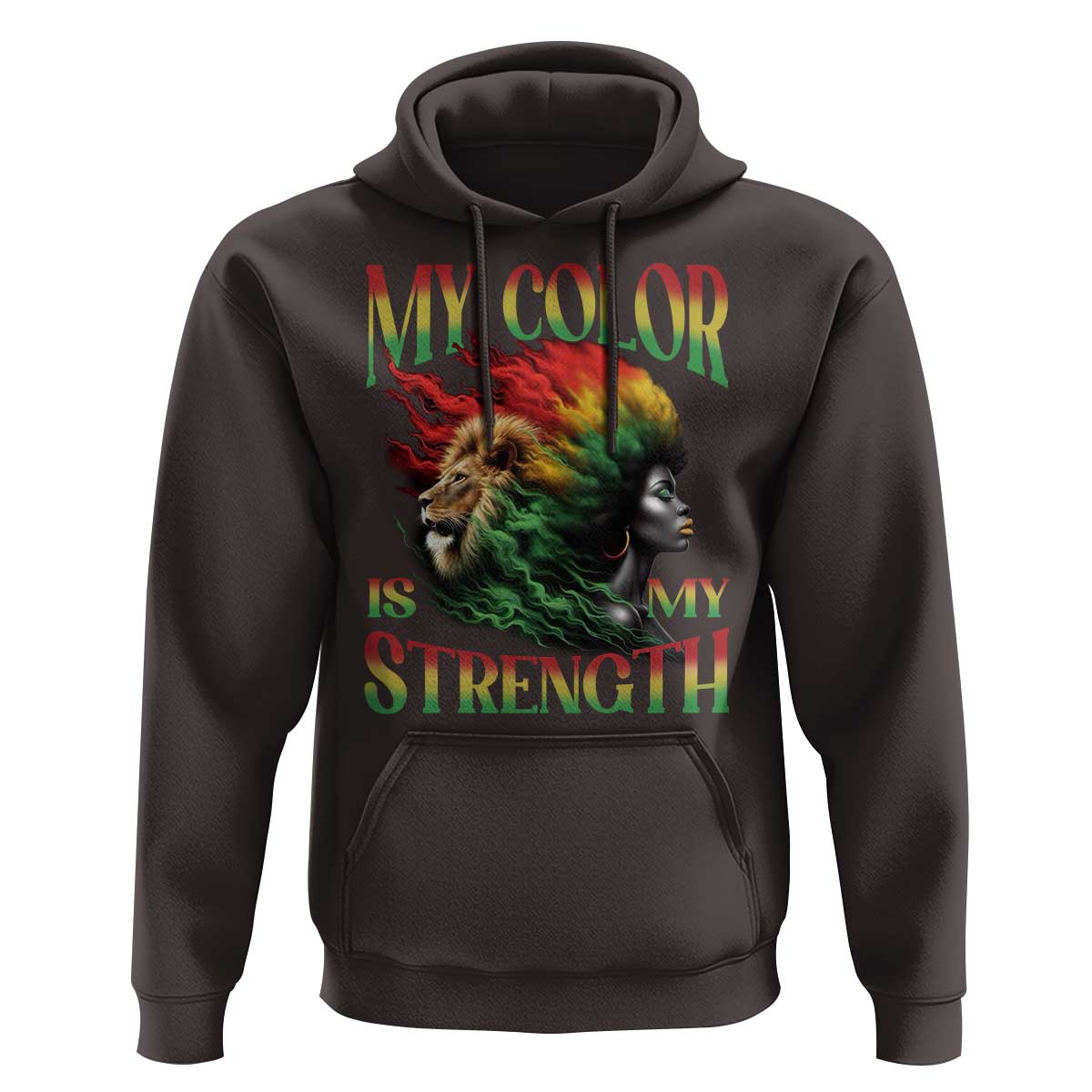 Black Pride Hoodie My Color Is My Strength African American Women Lion