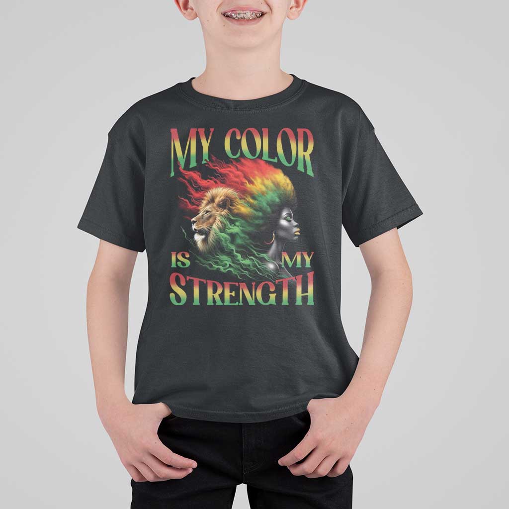 Black Pride T Shirt For Kid My Color Is My Strength African American Women Lion