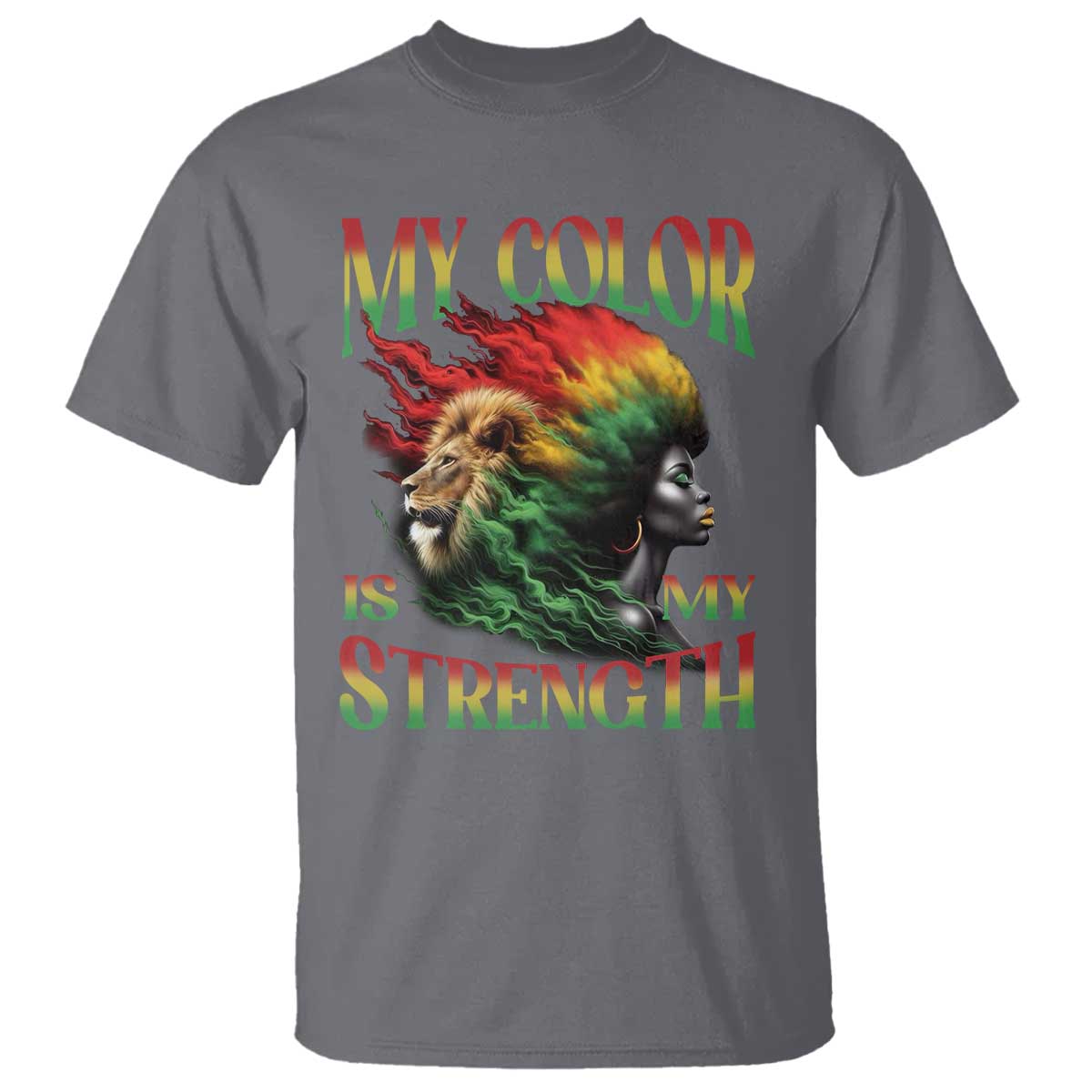 Black Pride T Shirt My Color Is My Strength African American Women Lion