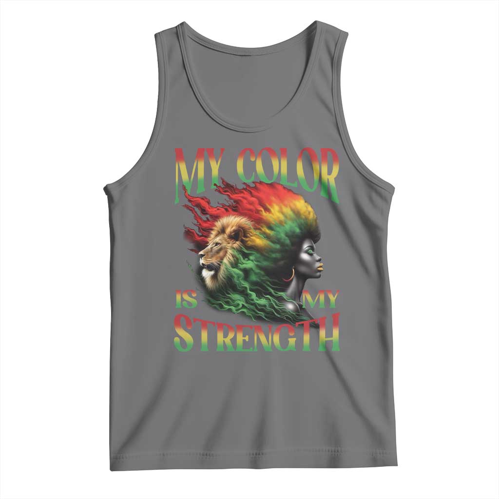 Black Pride Tank Top My Color Is My Strength African American Women Lion